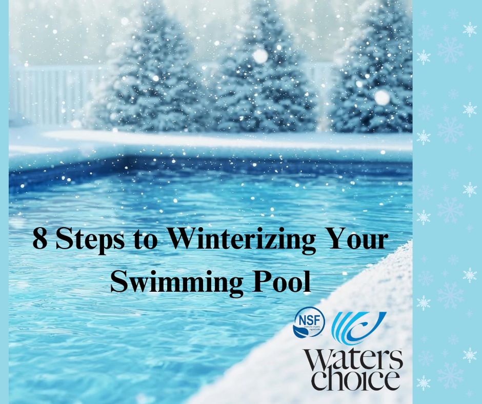 8 Steps to Winterize Your Above Ground Swimming Pool – Waters Choice
