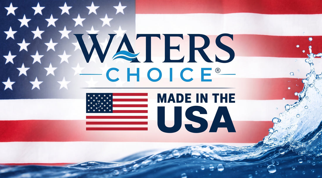 What Does "Made in the USA" Mean at Waters Choice?